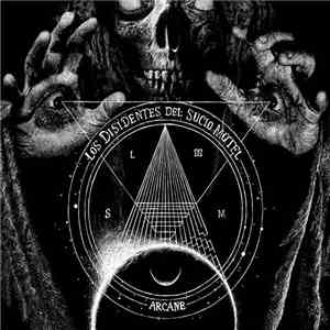 Los Disidentes Del Sucio Motel - Arcane