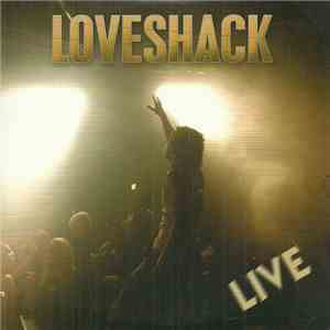 Loveshack - Live