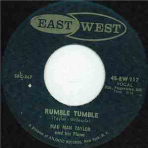Mad Man Taylor & His Piano - Rumble Tumble