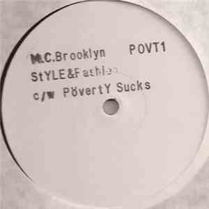 MC Brooklyn - Style 'N' Fashion / Poverty Sucks