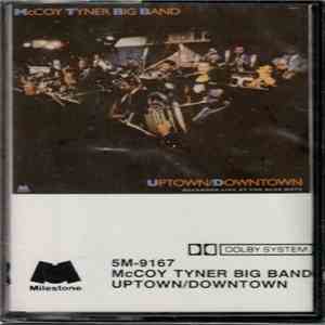 McCoy Tyner Big Band - Uptown/Downtown
