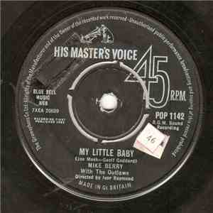 Mike Berry With The Outlaws  - My Little Baby