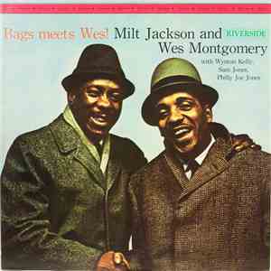 Milt Jackson And Wes Montgomery = ミルト・ジャクソン & ウェス・モンゴメリー - Bags Meets Wes!  ...