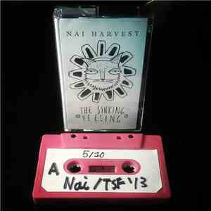 Nai Harvest / The Sinking Feeling - NH / TSF Tour Tape