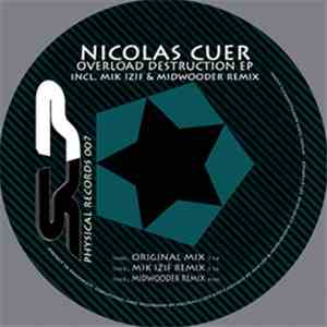 Nicolas Cuer - Overload Destruction EP