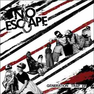 No Escape  - Generation Trap EP