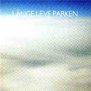 Parken - Länge Leve Parken