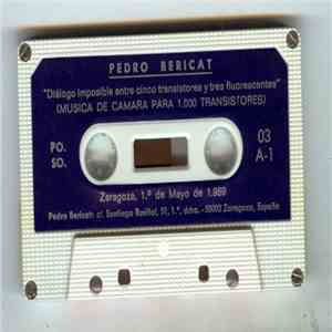 Pedro Bericat - Musica De Camara Para 1000 Transistores