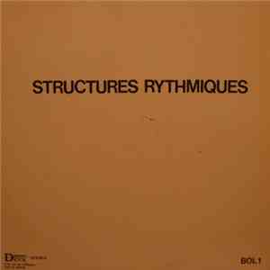 Pierre Pitiot & Los De La Pena Ensemble - Structures Rhythmiques