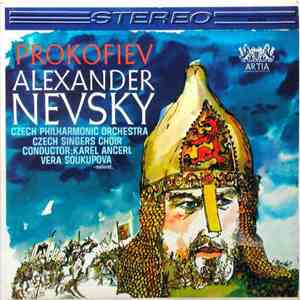 Prokofiev, Ančerl - Profofiev Alexander Nevsky ....Soukupova - Soloist
