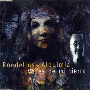 Roedelius + Alquimia - Voces De Mi Tierra