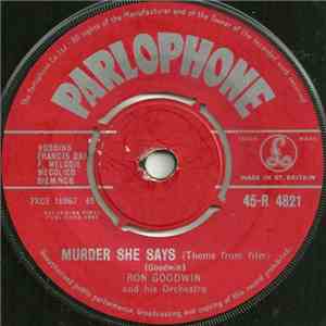 Ron Goodwin And His Orchestra - Murder She Says (Theme From Film) / Double Scotch
