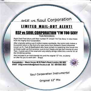 RSF vs Soul Corporation - I'm Too Sexy 2007