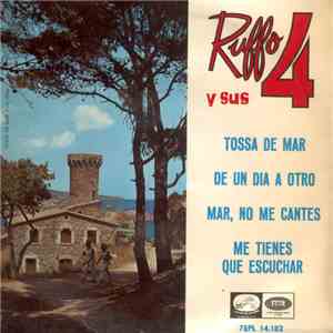 Ruffo Y Sus 4 - Tossa De Mar