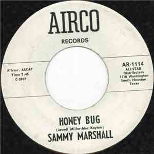 Sammy Marshall / Lance Hill  - Honey Bug / Forty To The Ton