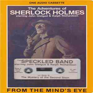 Sir Arthur Conan Doyle, John Gielgud & Ralph Richardson - The Adventures Of Sherlock Holmes