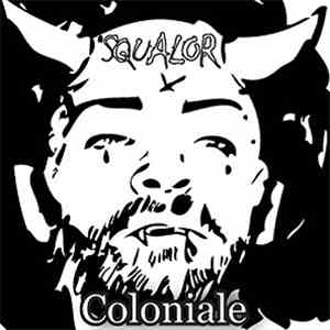 Squalor  - Coloniale