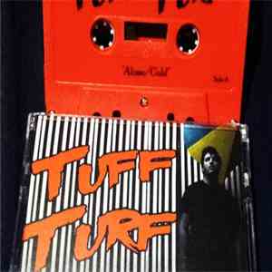 Tuff Turf - Alone / Cold