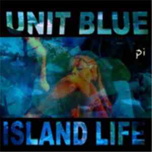 Unit Blue - Island Life