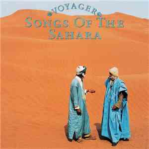Unknown Artist - Voyager: Songs Of The Sahara