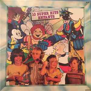 various - 10 super hits enfants