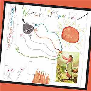 Watch It Sparkle - Rocket Surgery