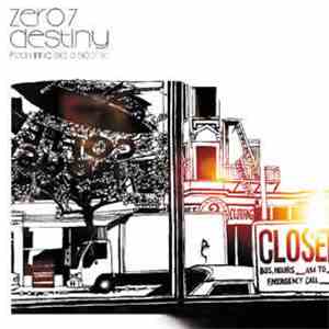 Zero 7 - Destiny