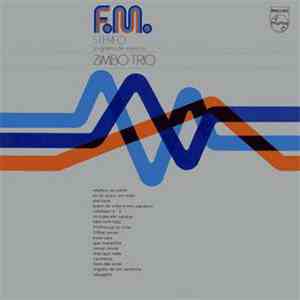 Zimbo Trio - F.M. Stereo