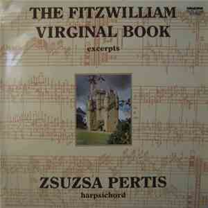 Zsuzsa Pertis - The Fitzwilliam Virginal Book (Excerpts)
