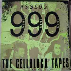 999 - The Cellblock Tapes