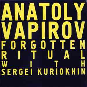 Anatoly Vapirov - Forgotten Ritual