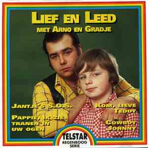 Arno En Gradje - Lief En Leed Met Arno En Gradje