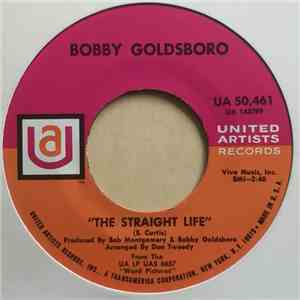 Bobby Goldsboro - The Straight Life