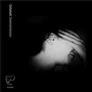 Cellarkalt - Zweitondimension