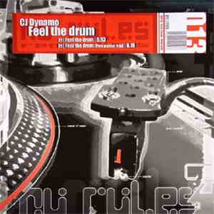 CJ Dynamo - Feel The Drum