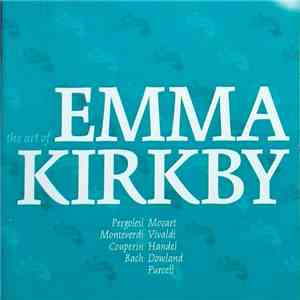Emma Kirkby - The Art Of