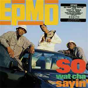 EPMD - So Wat Cha Sayin'