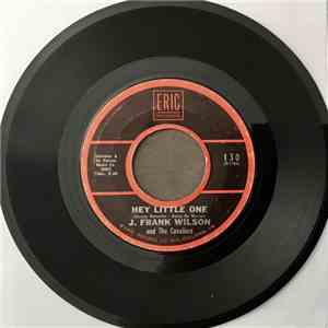 Frank-Wilson-And-The-Cavaliers - Last Kiss/Hey Little One