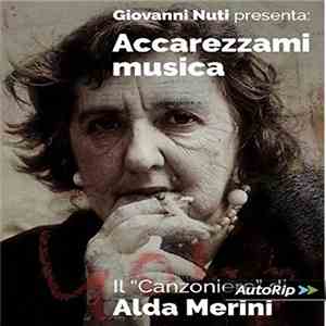 Giovanni Nuti  - Accarezzami Musica - Il Canzonieri Di Alda Merini