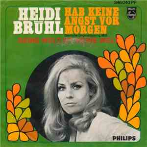 Heidi Brühl - Hab Keine Angst Vor Morgen