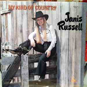 Janis Russell  - My Kind Of Country