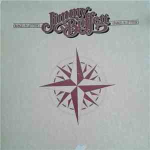 Jimmy Buffett - Changes In Latitudes Changes In Attitudes