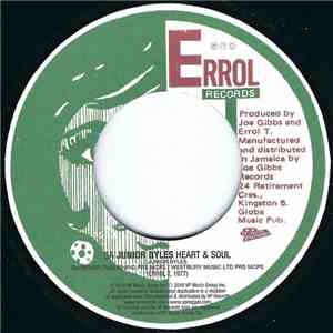 Junior Byles / The Mighty Two - Heart & Soul / Give It To Jah