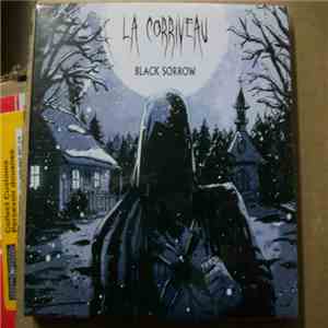 La Corriveau - Black Sorrow