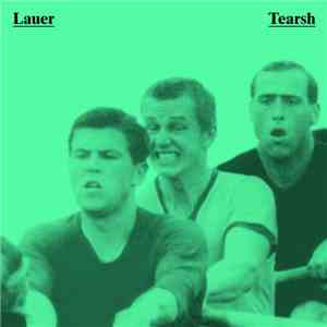 Lauer - Tearsh
