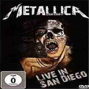 Metallica - Live In San Diego