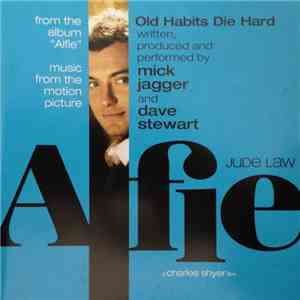Mick Jagger, David A. Stewart - Old Habits Die Hard