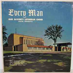 Our Savior's Lutheran Church Choir - Every Man