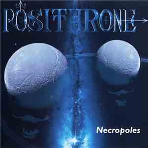 Posithrone - Necropoles