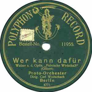 Proto-Orchester - Wer Kann Dafür / Kometen-Walzer